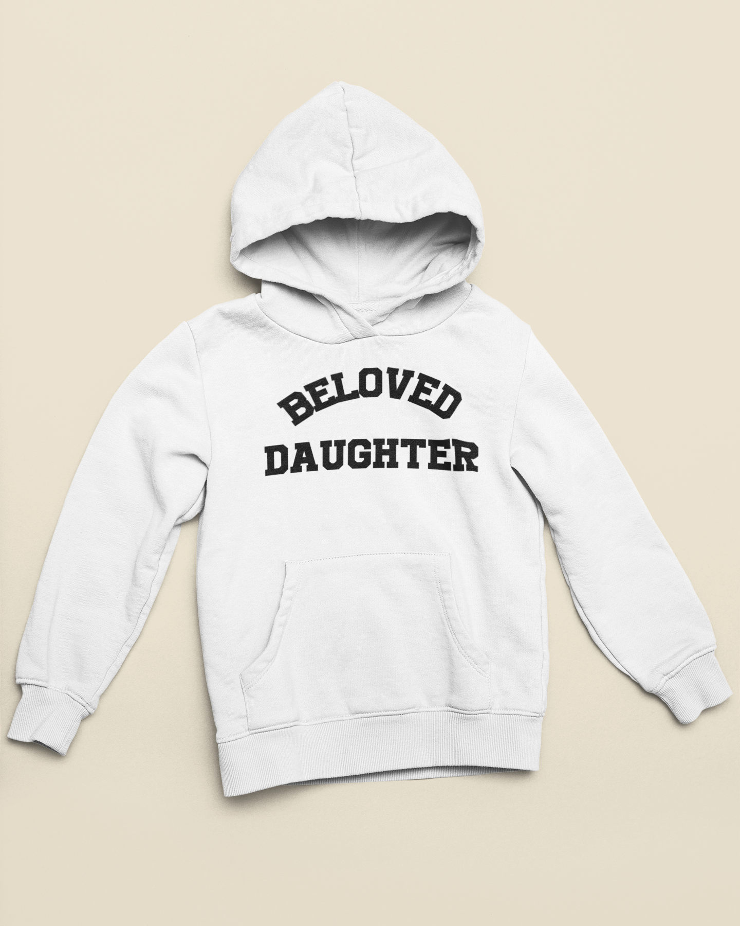 Beloved Daughter Hoodie